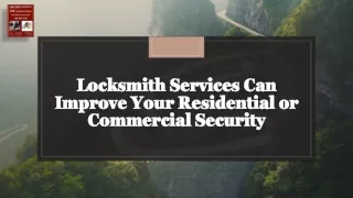 Locksmith Services Can Improve Your Residential or Commercial Security