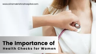 The Importance of  Health Checks for Women