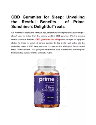 CBD Gummies for Sleep_ Unveiling the Restful Benefits of PrimeSunshine's Delightful Treats