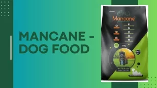 mancane dog food