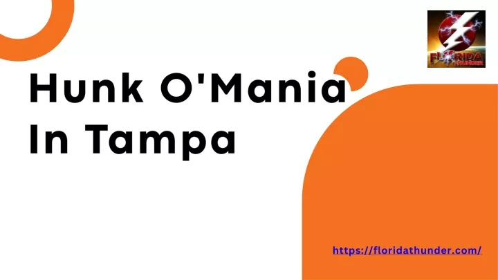 hunk o mania in tampa