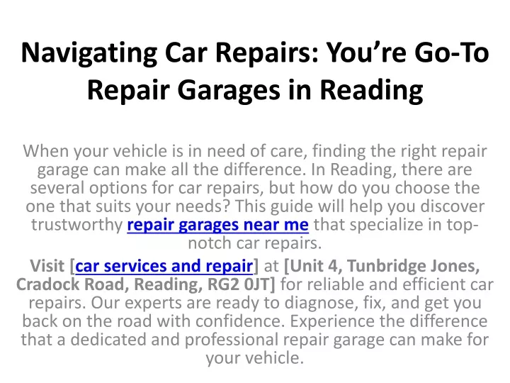 navigating car repairs you re go to repair garages in reading