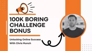 the100kboringchallengebonus