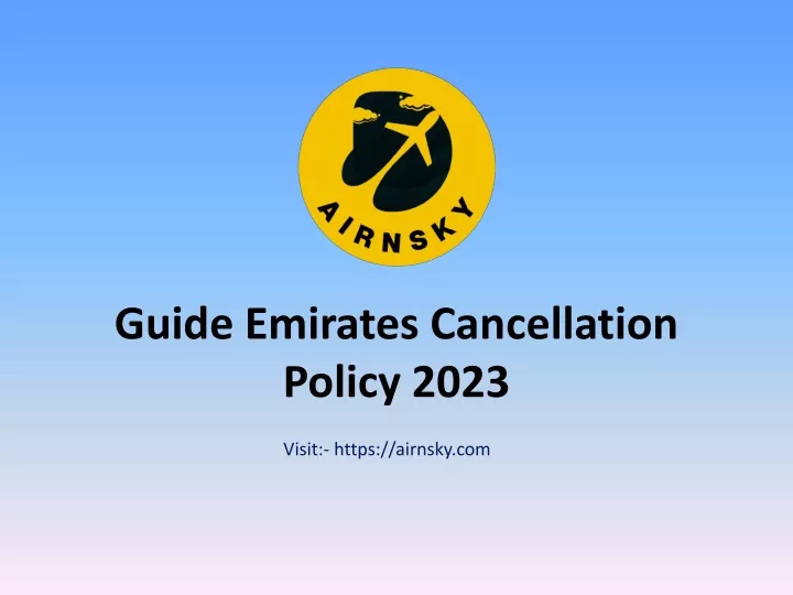 guide emirates cancellation policy 2023