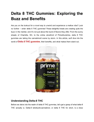 Delta 8 THC Gummies_ Exploring the Buzz and Benefits