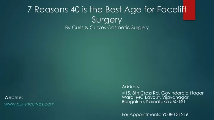 7 reasons 40 is the best age for facelift surgery