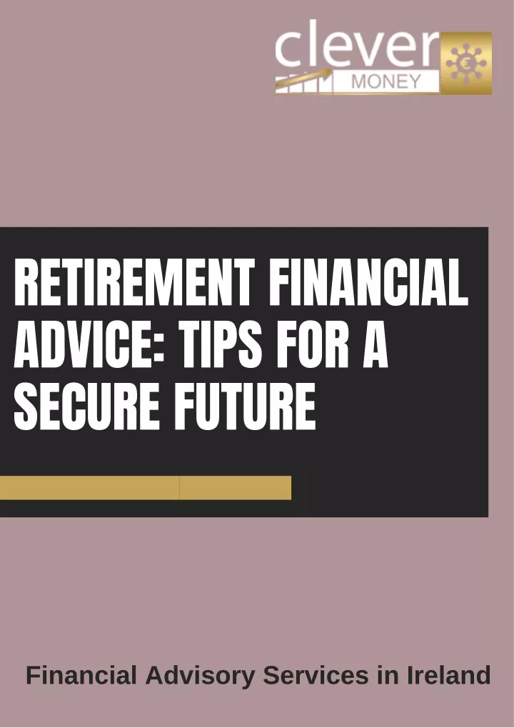 retirement financial advice tips for a secure