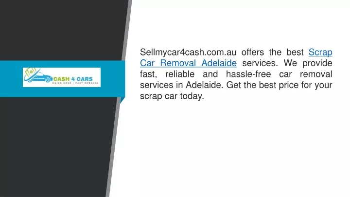 sellmycar4cash com au offers the best scrap