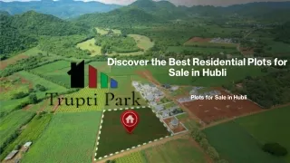 Discover the Best Residential Plots for Sale in Hubli