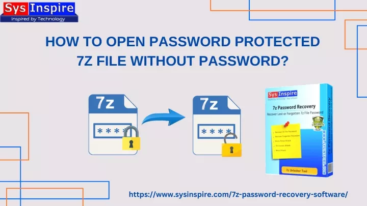 how to open password protected 7z file without