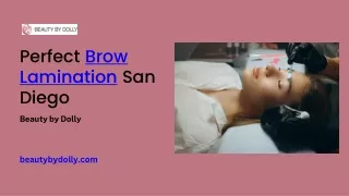 San Diego's Best Brow Lamination Services for Perfectly Styled Brows