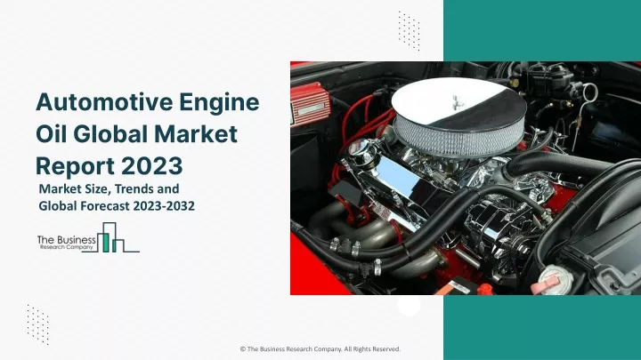 automotive engine oil global market report 2023