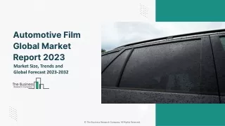 Automotive Film Global Market By Material Type, By Vehicle Type, By Application, By Film Type, Opportunity Analysis and