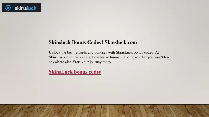 skinsluck bonus codes skinsluck com unlock