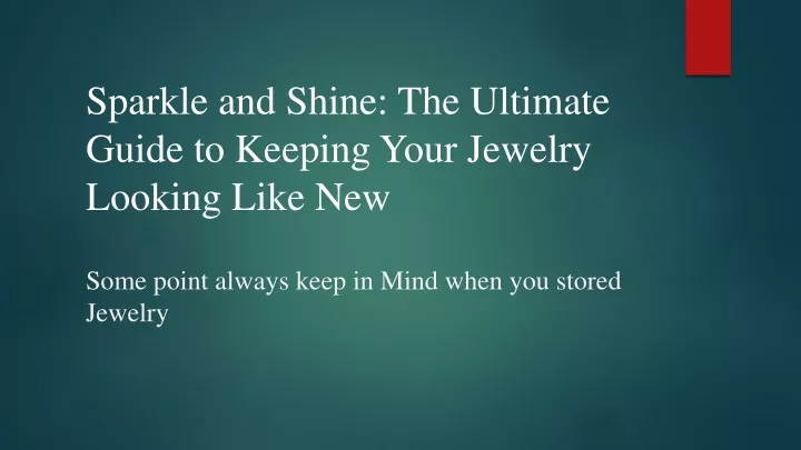 sparkle and shine the ultimate guide to keeping