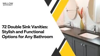 72 Double Sink Vanities Stylish and Functional Options for Any Bathroom