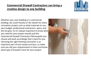 Commercial Drywall Contractors can bring a creative design to any building