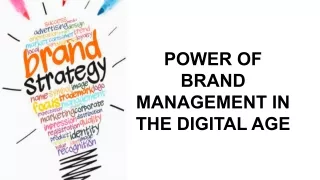 The Power of brand management