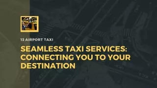 Seamless Taxi Services Connecting You to Your Destination