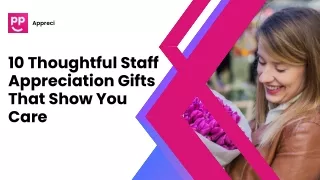 10 Thoughtful Staff Appreciation Gifts That Show You Care