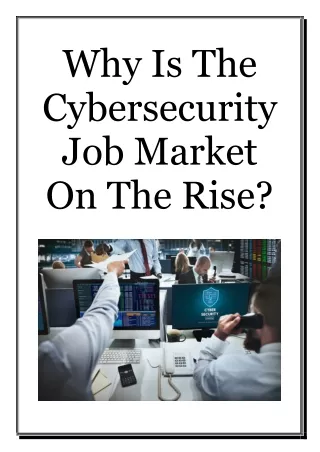 Why Is The Cybersecurity Job Market On The Rise?