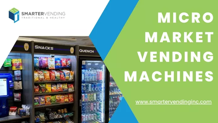 micro market vending machines