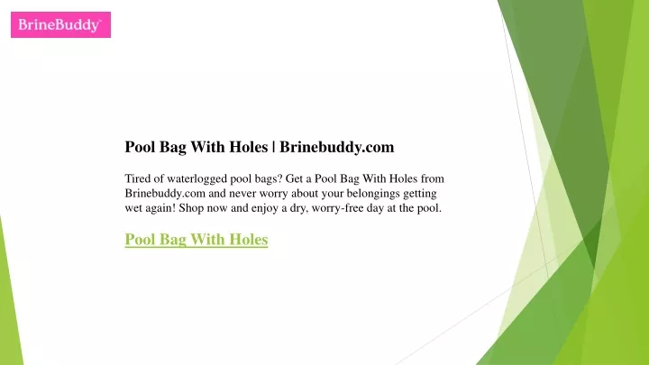 pool bag with holes brinebuddy com tired