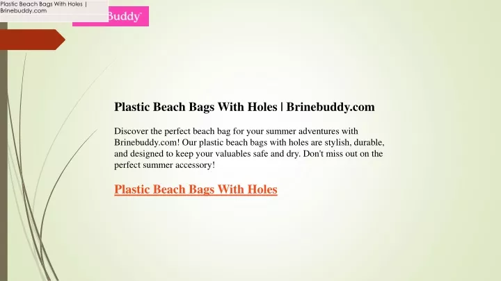 plastic beach bags with holes brinebuddy