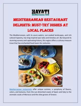 Mediterranean Restaurant Delights: Must-Try Dishes at Local Places