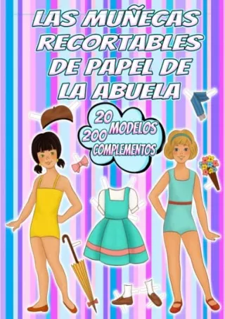 DOWNLOAD [PDF] Las MuÃ±ecas Recortables de Papel de la Abuela: 40 LÃ¡minas