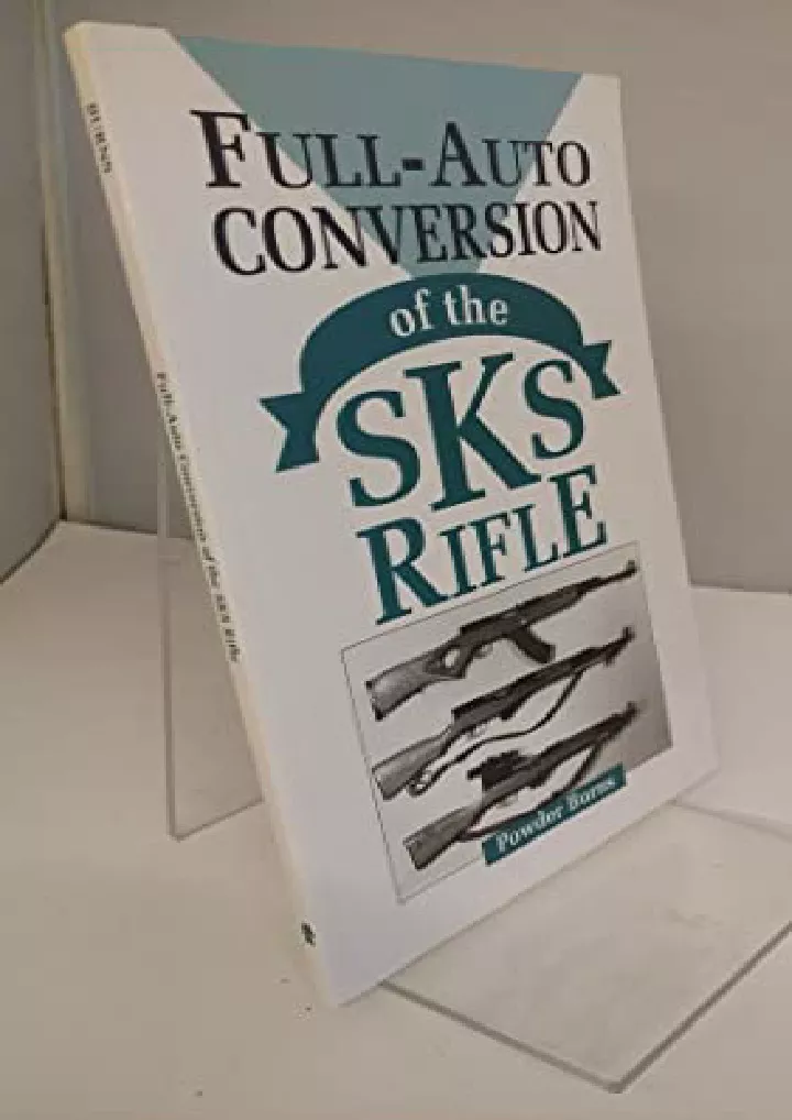 full auto conversion of the sks rifle download