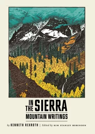 DOWNLOAD [PDF] In the Sierra: Mountain Writings (New Directions Paperbook)