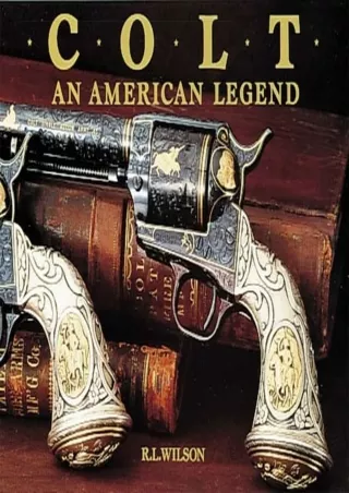 PDF Colt : An American Legend free