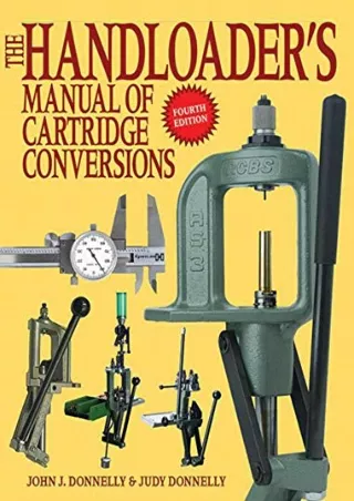DOWNLOAD [PDF] The Handloader's Manual of Cartridge Conversions download