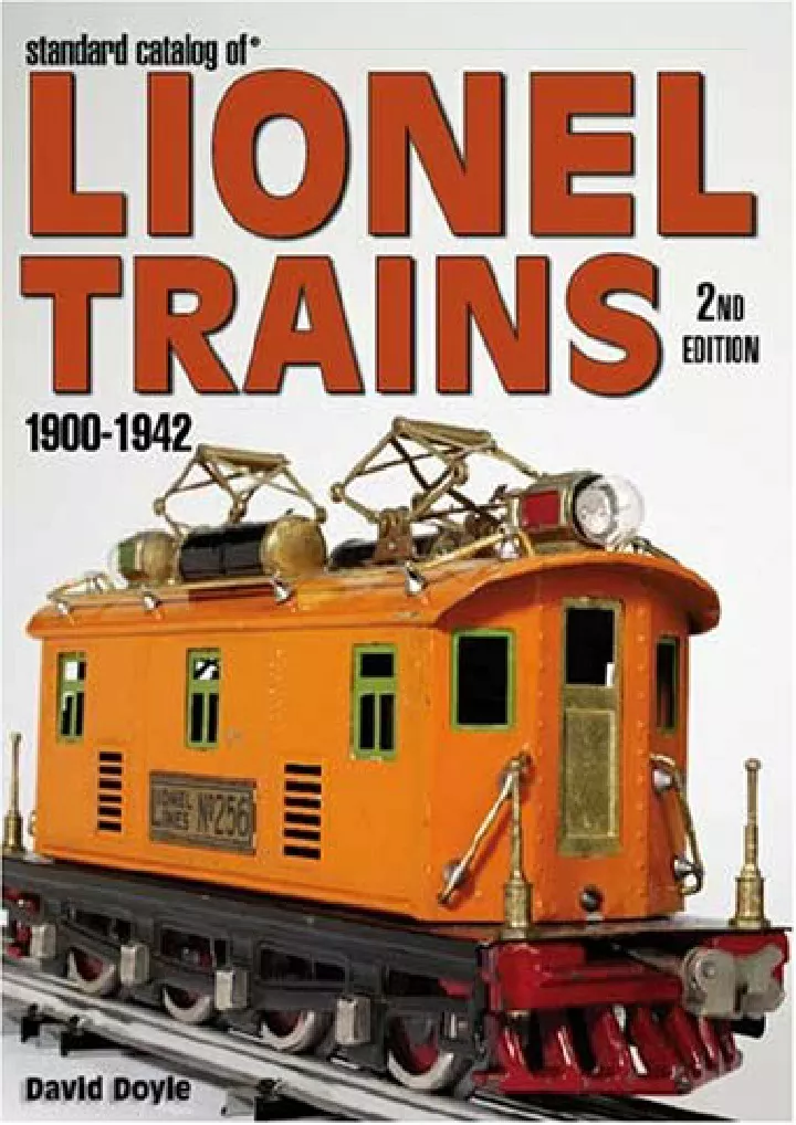 standard catalog of lionel trains 1900 1942