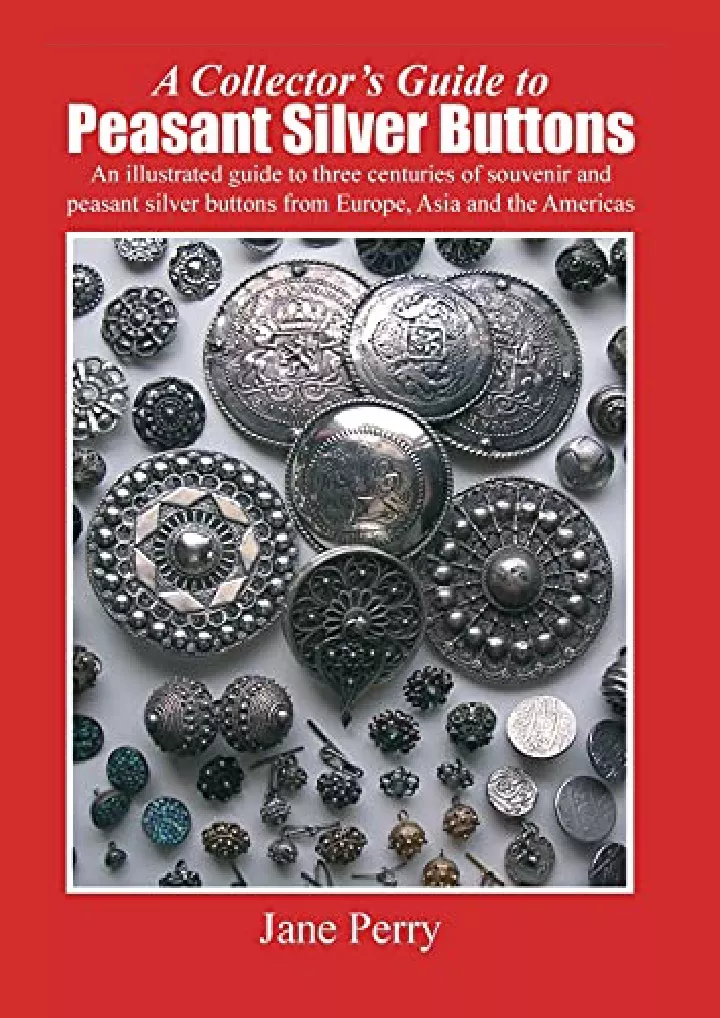 a collector s guide to peasant silver buttons