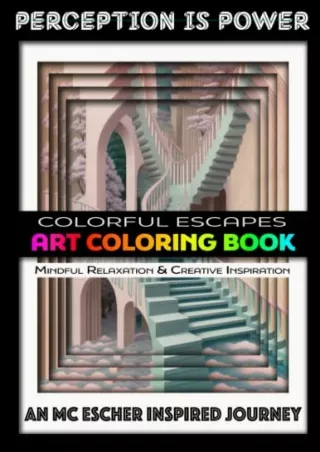 [PDF] READ Free Perception is Power, An MC Escher Inspired Journey: Colorfu