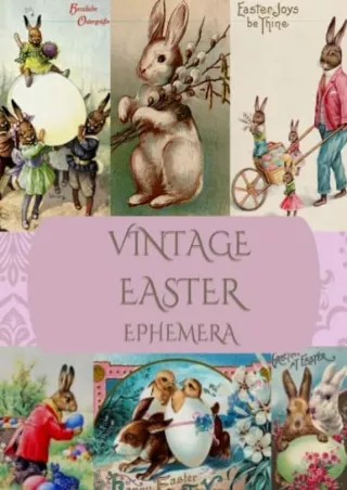 PDF Vintage Easter Ephemera For Junk Journals: Easter Collage Cut Out Book