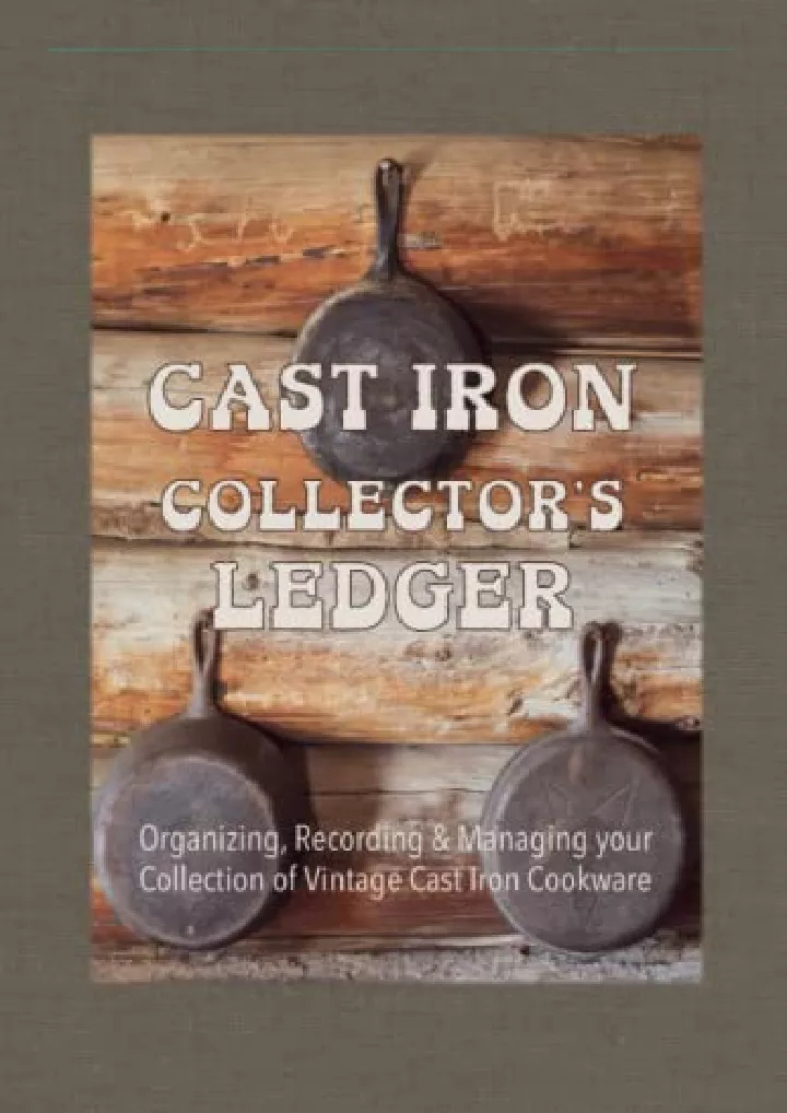 cast iron collector s ledger organizing recording