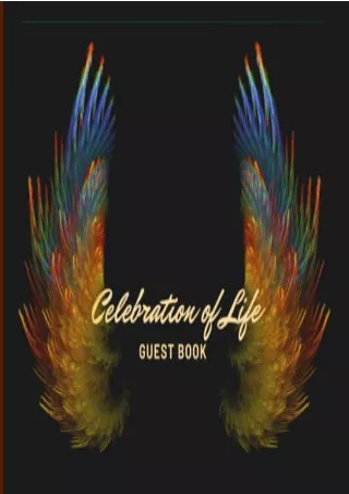 (PDF/DOWNLOAD) Celebration of Life Guest Book: Funeral Guest Book for Memor