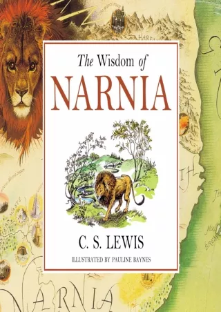 $PDF$/READ/DOWNLOAD The Wisdom of Narnia (Chronicles of Narnia Book 126)