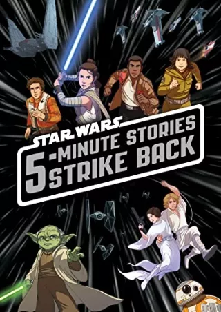 get [PDF] Download 5-Minute Star Wars Stories Strike Back