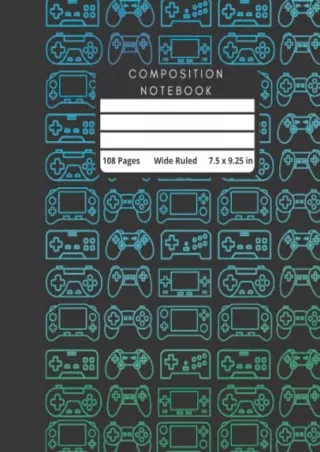 PDF/READ Video Game Composition Notebook: Beautiful Gamer Composition Notebook Gift for