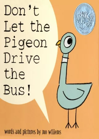 $PDF$/READ/DOWNLOAD Don't Let the Pigeon Drive the Bus