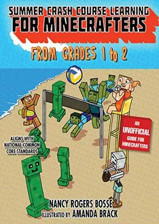 READ [PDF] Summer Bridge Learning for Minecrafters, Bridging Grades 1 to 2
