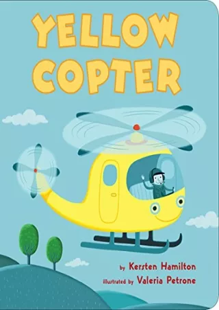 PDF/READ Yellow Copter (Red Truck and Friends)