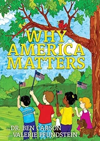 Read ebook [PDF] Why America Matters