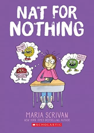 [PDF READ ONLINE] Nat for Nothing: A Graphic Novel (Nat Enough #4)
