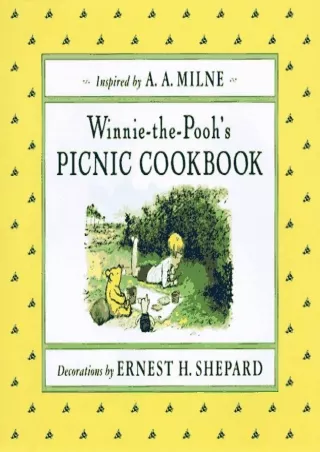 READ [PDF] Winnie-the-Pooh's Picnic Cookbook