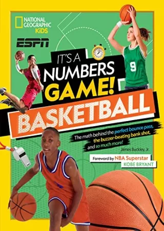 [PDF READ ONLINE] It's a Numbers Game! Basketball: The math behind the perfect bounce pass, the